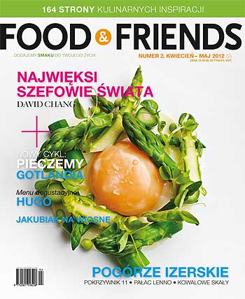 Kwietniowo-majowe wydanie FOOD & FRIENDS już w kioskach!